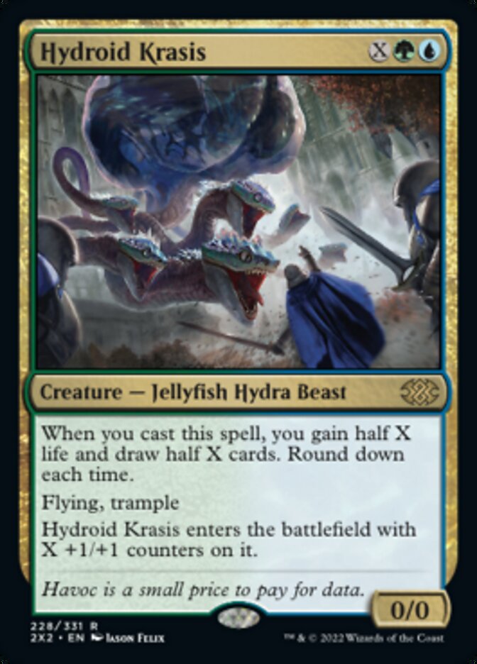 Hydroid Krasis
 When you cast this spell, you gain half X life and draw half X cards. Round down each time.
Flying, trample
Hydroid Krasis enters the battlefield with X +1/+1 counters on it.